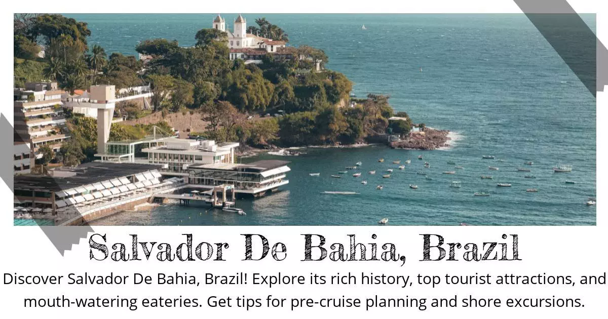 Salvador De Bahia Brazil - Destination Guide