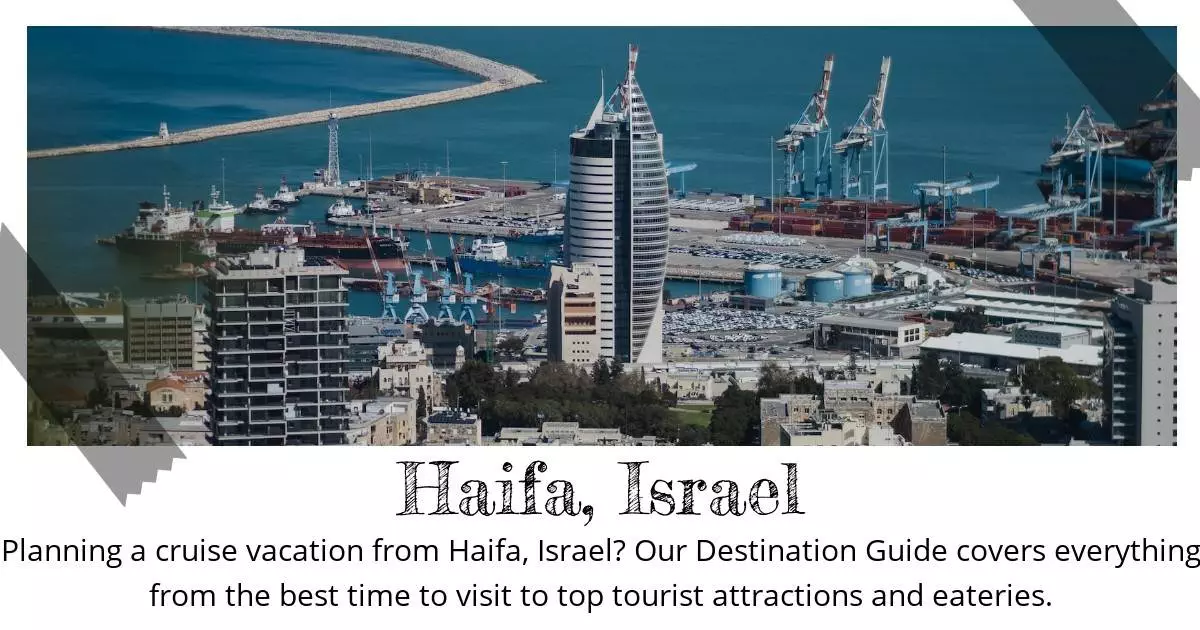 Haifa Israel - Destination Guide