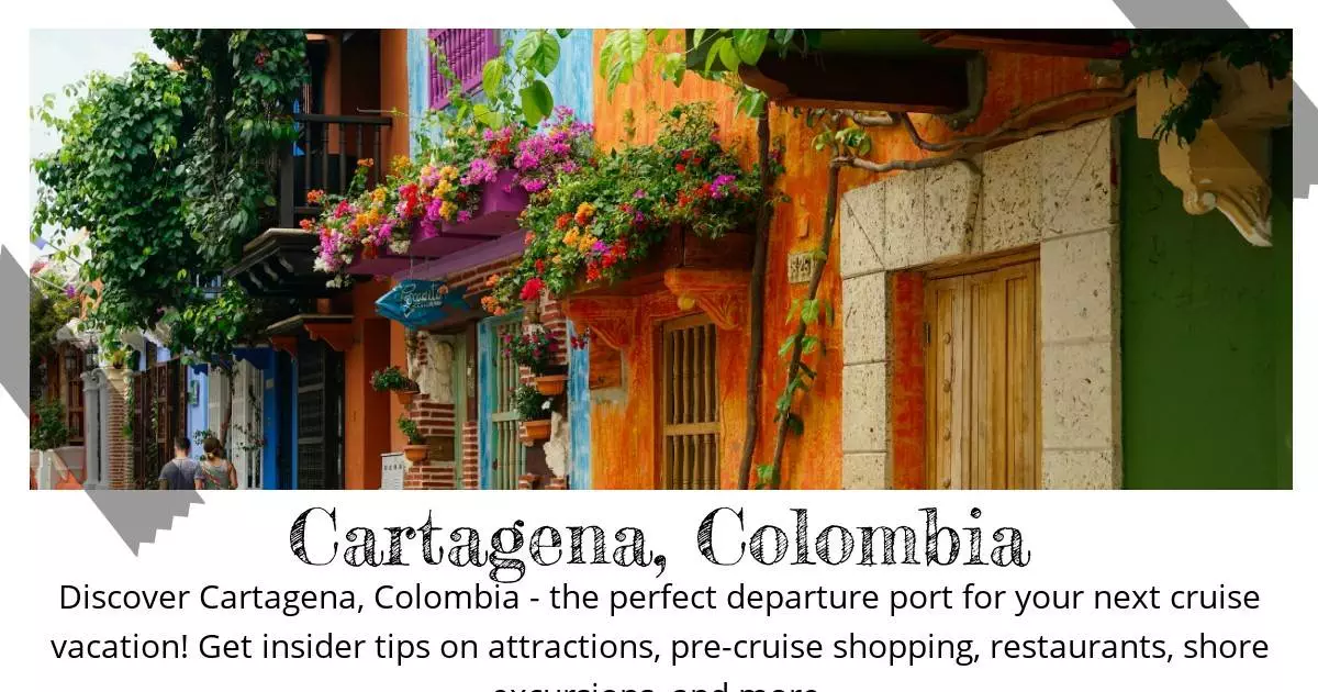 Cartagena Colombia - Destination Guide