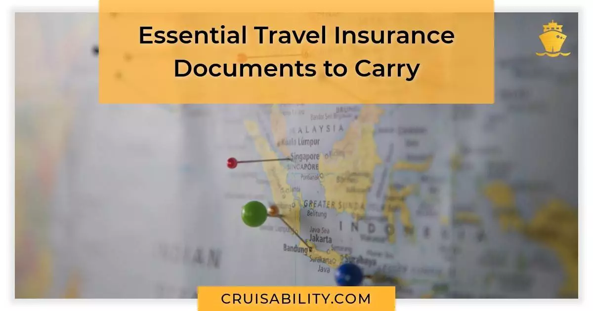 Essential Travel Insurance Documents to Carry