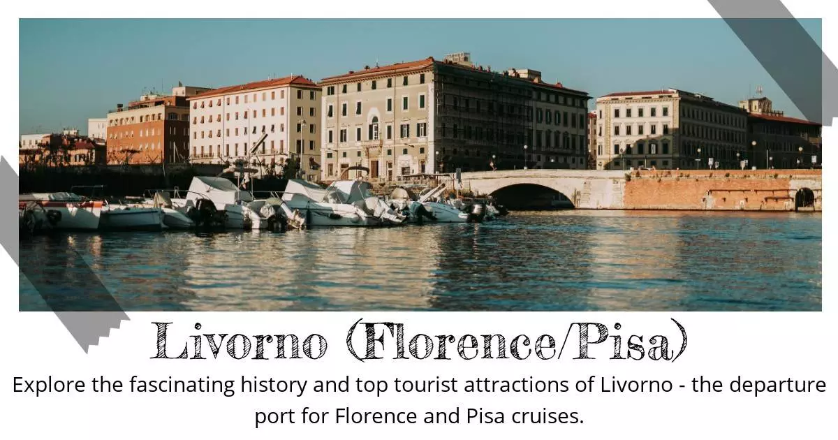 Livorno Florence-Pisa - Destination Guide