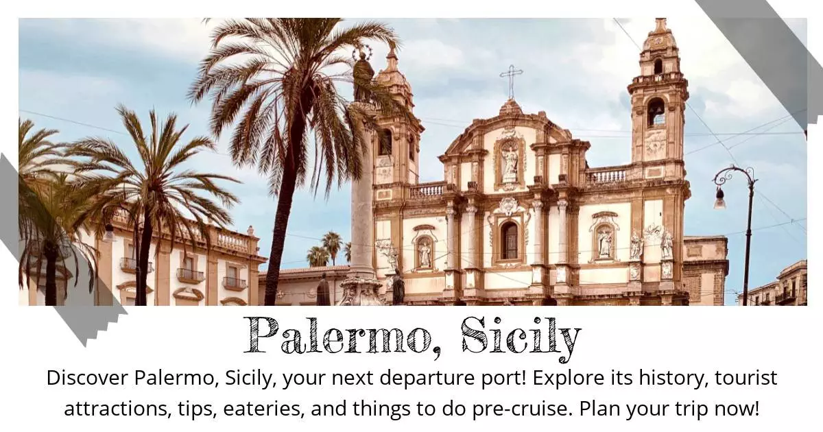 Palermo Sicily - Destination Guide