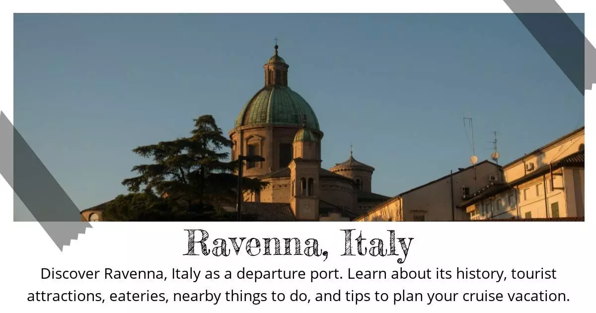 Ravenna Italy - Destination Guide