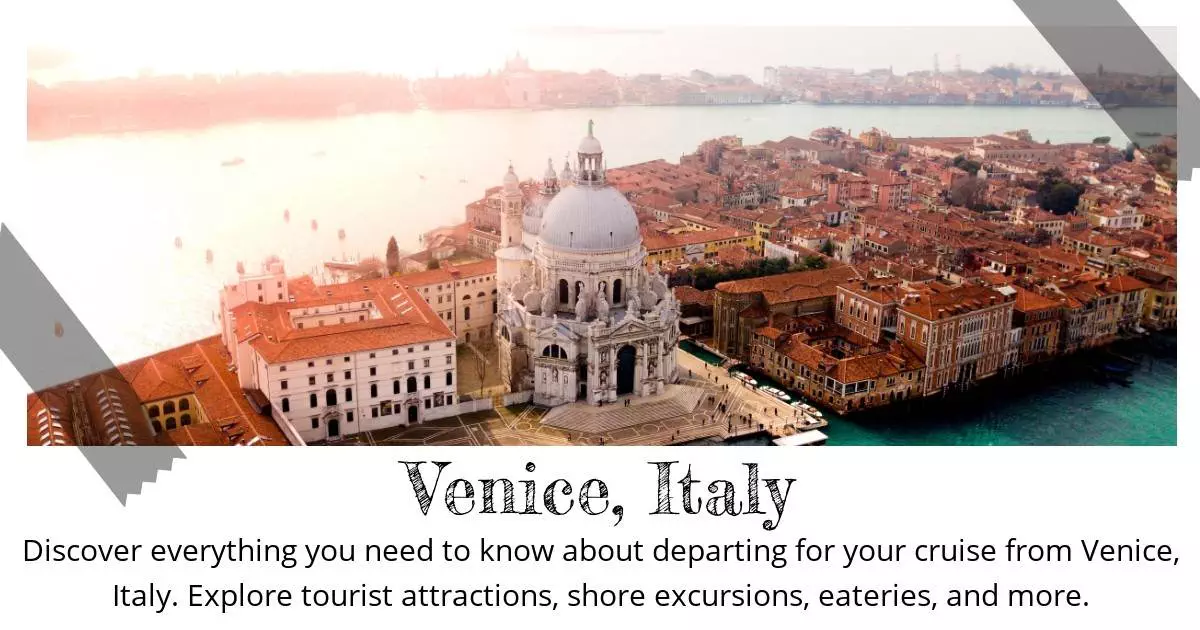 Venice Italy - Destination Guide