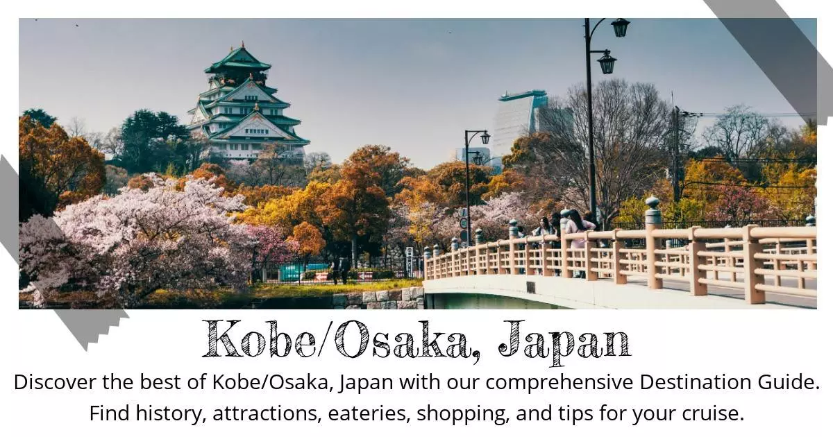 Kobe Osaka Japan - Destination Guide