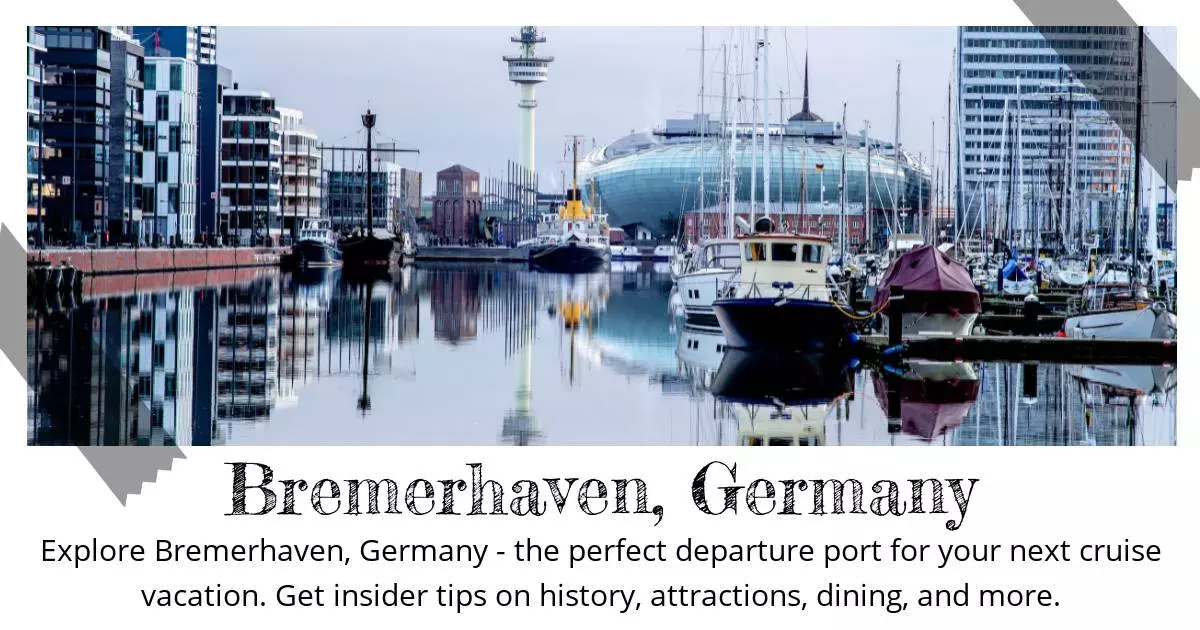 Bremerhaven Germany - Destination Guide