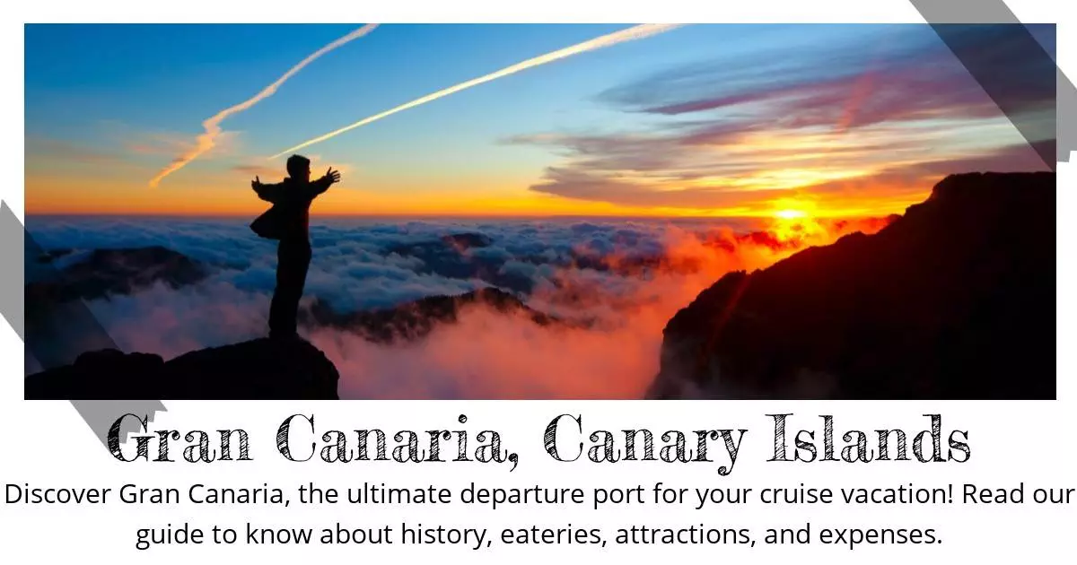 Gran Canaria Canary Islands - Destination Guide