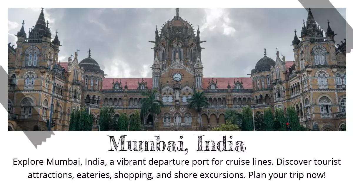 Mumbai India - Destination Guide