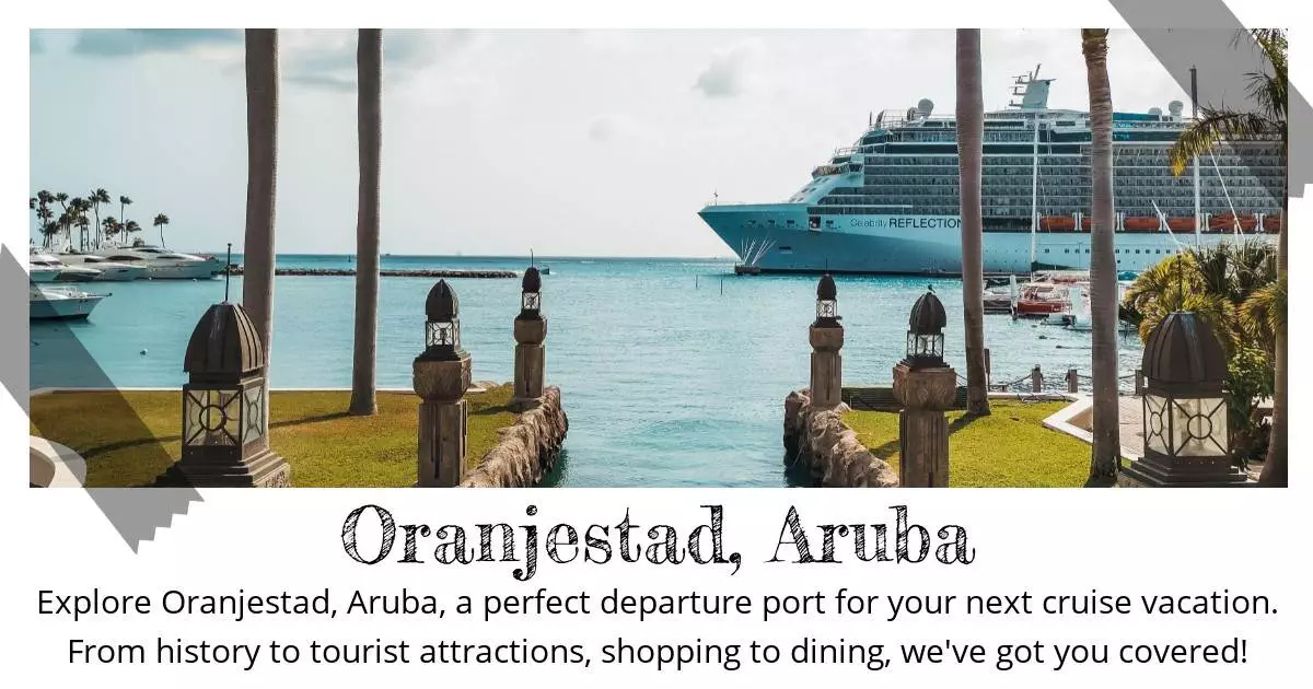 Oranjestad Aruba - Destination Guide