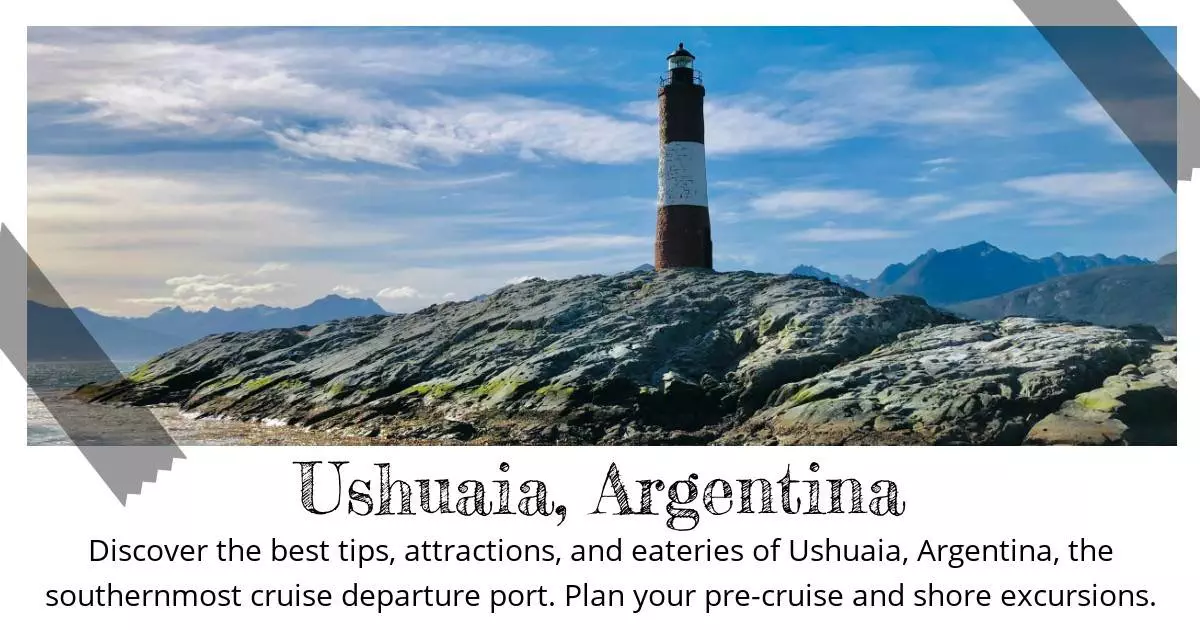 Ushuaia Argentina - Destination Guide