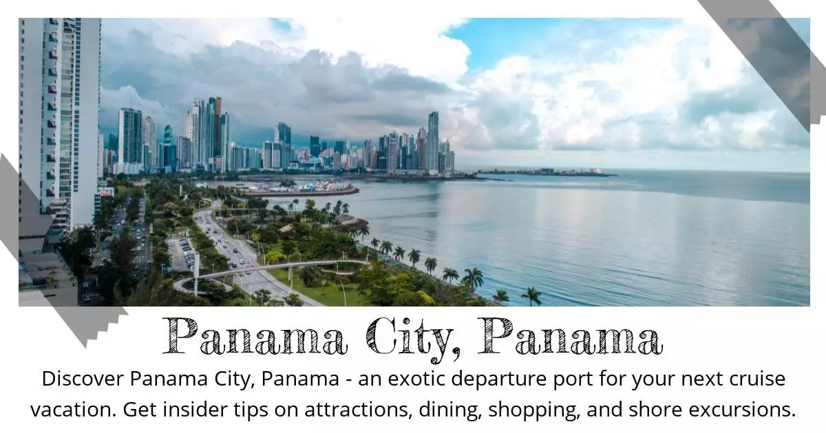 Panama City Panama - Destination Guide