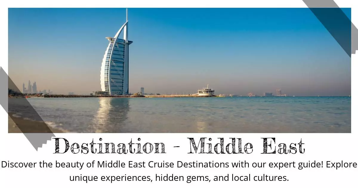 Destination - Middle East - Destination Guide