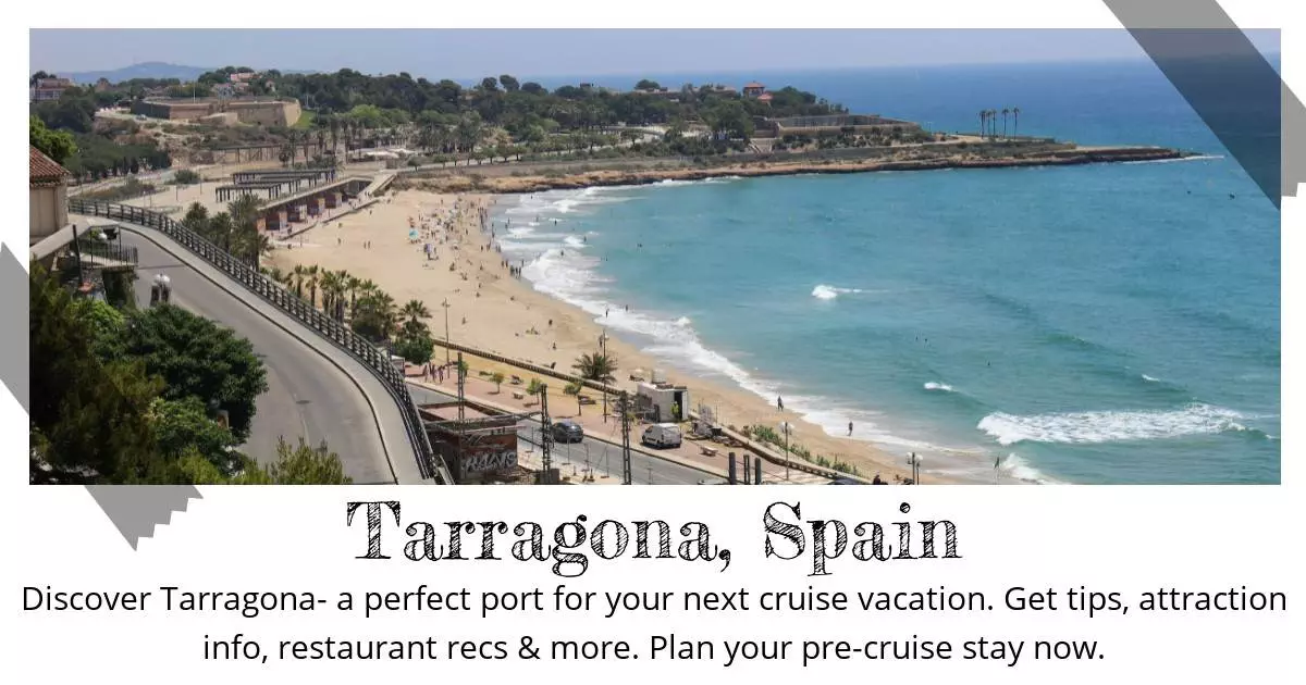 Tarragona Spain - Destination Guide