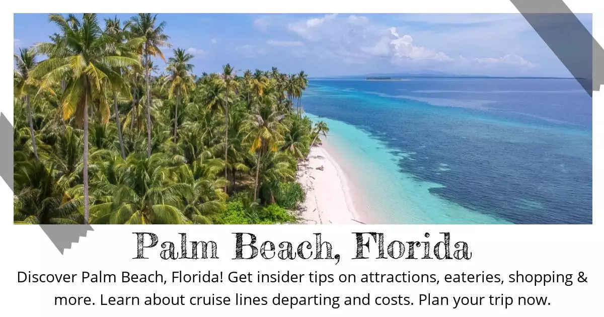 Palm Beach Florida - Destination Guide