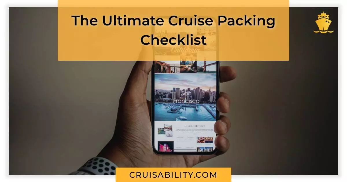 The Ultimate Cruise Packing Checklist