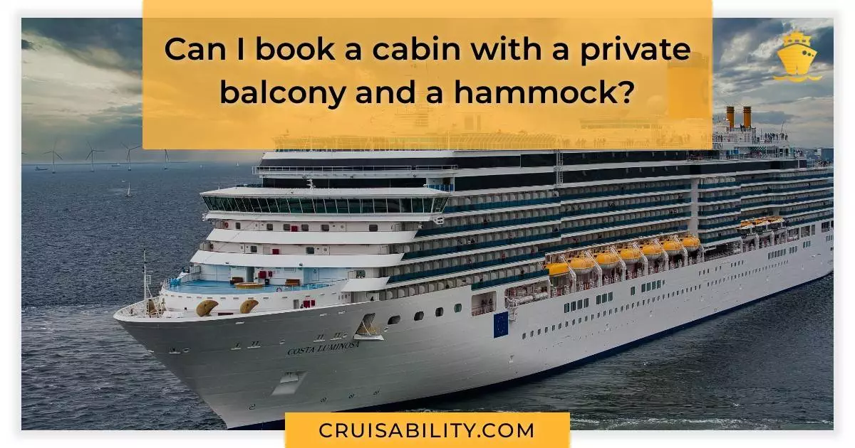 Can I book a cabin with a private balcony and a hammock?