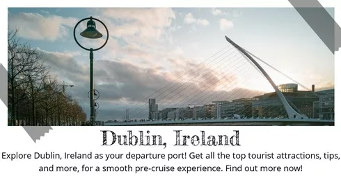 Dublin Ireland - Destination Guide