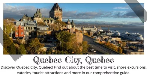 Quebec City Quebec - Destination Guide